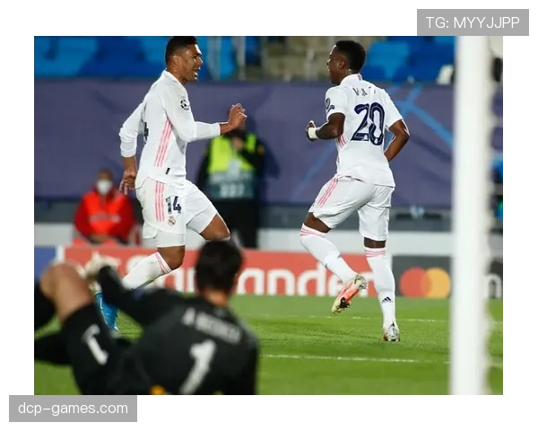 维尼修斯状态回暖，关键表现助球队逆转取胜