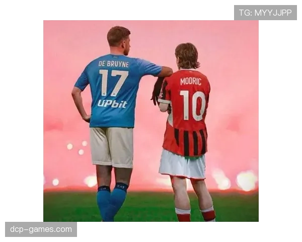 莫德里奇与德布劳内:组织大师和进攻核心的战术角色差异分析 莫德里奇与德布劳内:组织大师和进攻核心的战术角色差异分析